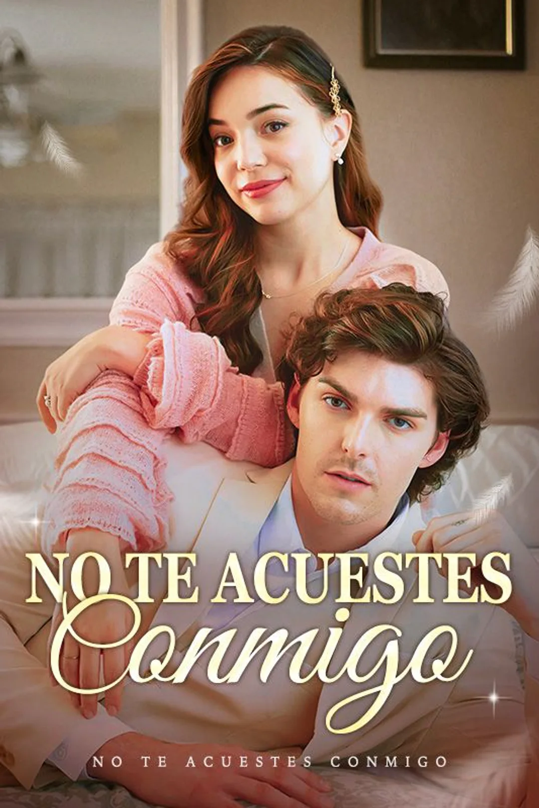 Póster de No te Acuestes Conmigo