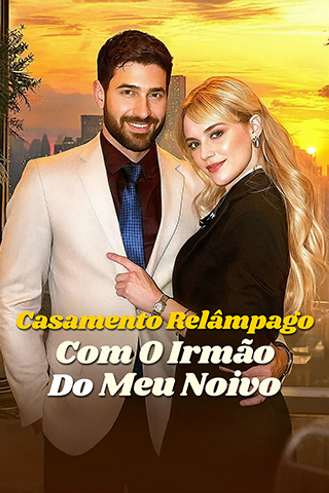 Pôster de Casamento Relâmpago com o Irmão do Meu Noivo