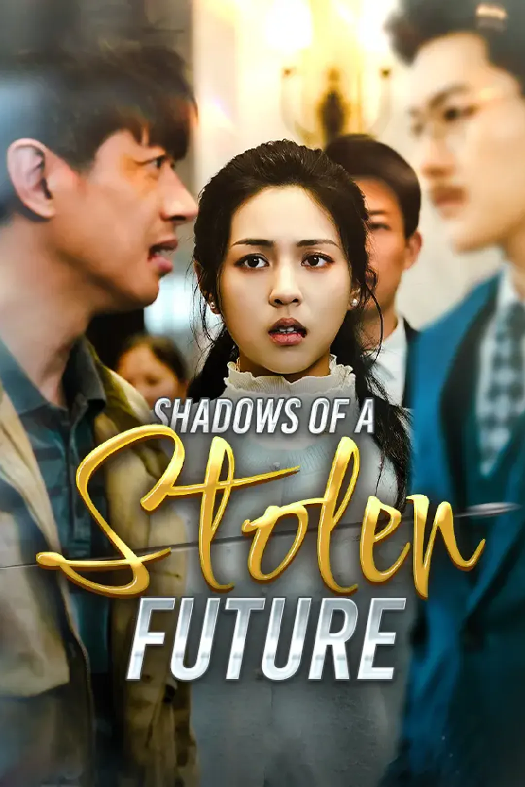 Shadows of a Stolen Future poster