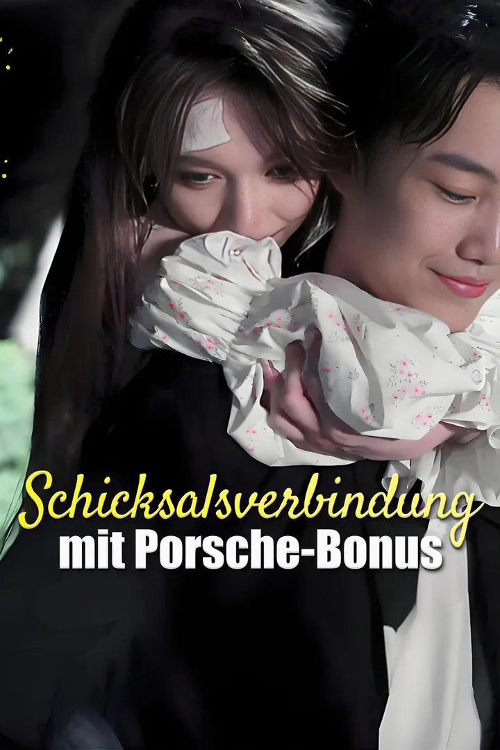 Poster von Schicksalsverbindung mit Porsche-Bonus