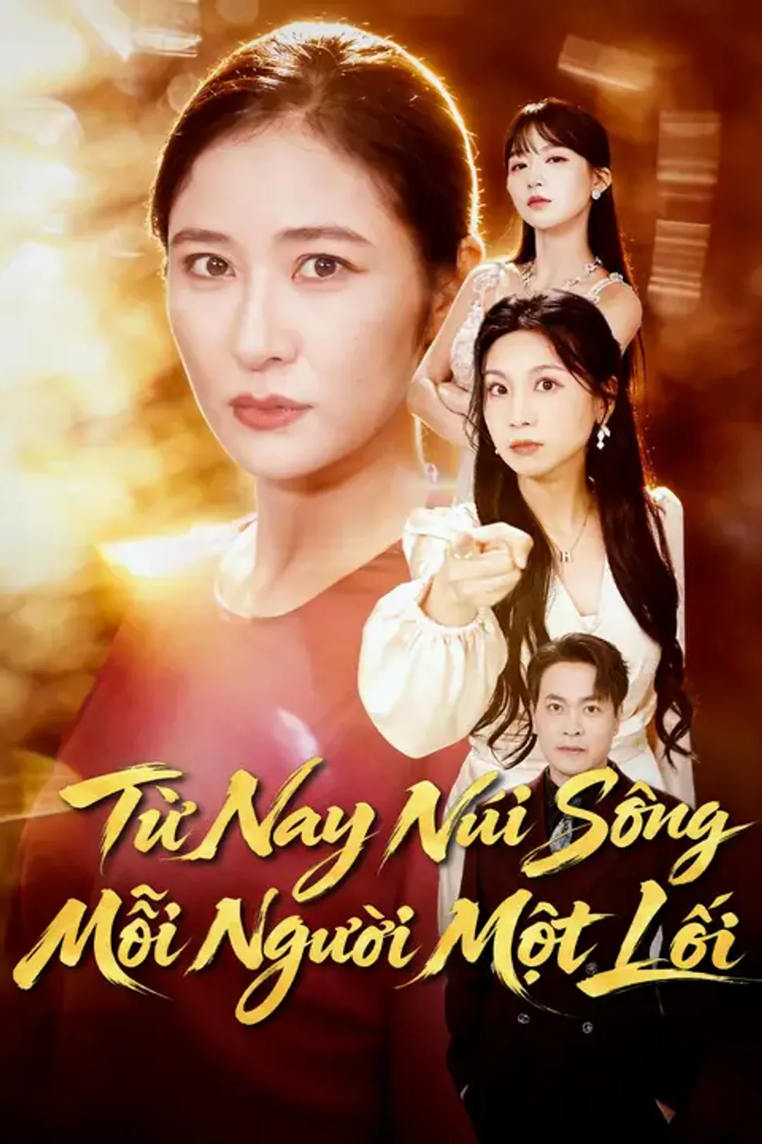 Poster phim Từ Nay Núi Sông Mỗi Người Một Lối