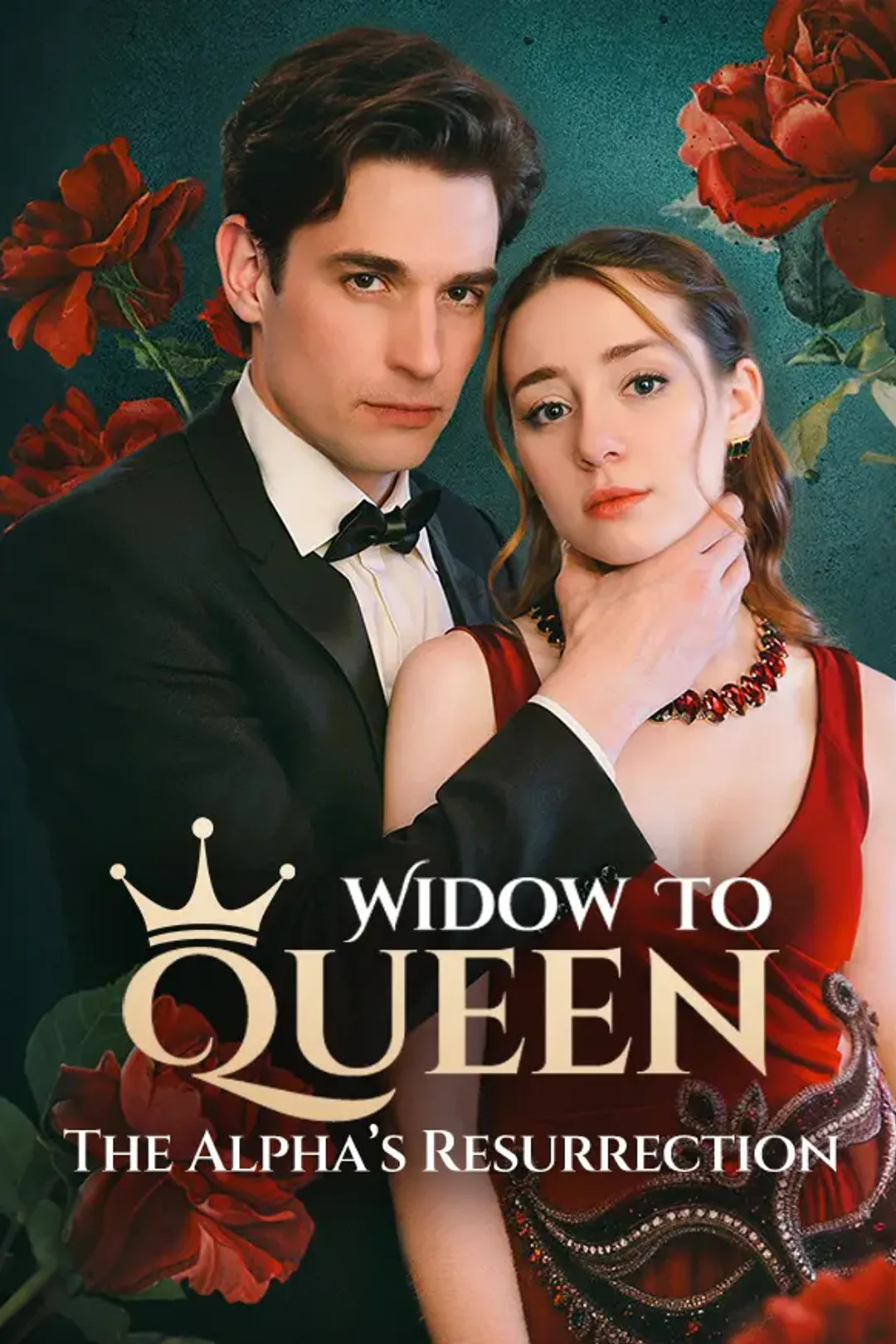 Widow to Queen: The Alpha's Resurrection poster