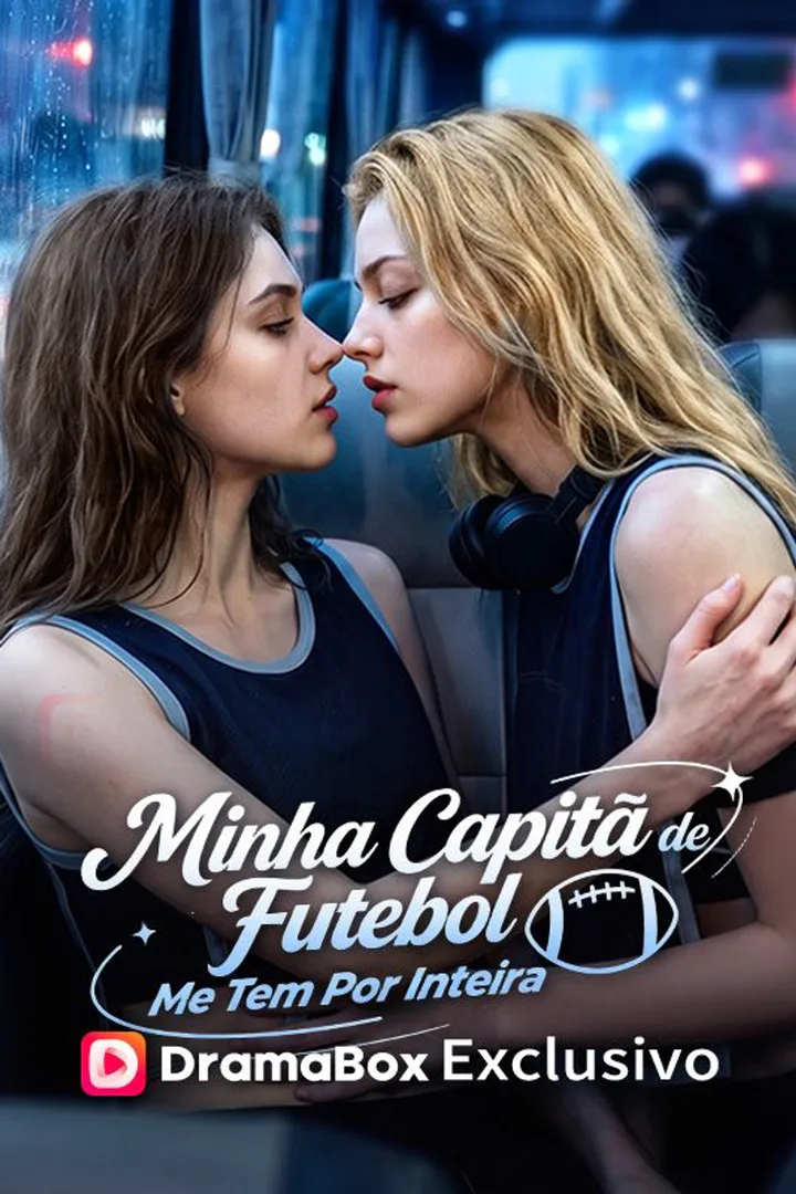 Pôster de Minha Capitã de Futebol Me Tem Por Inteira