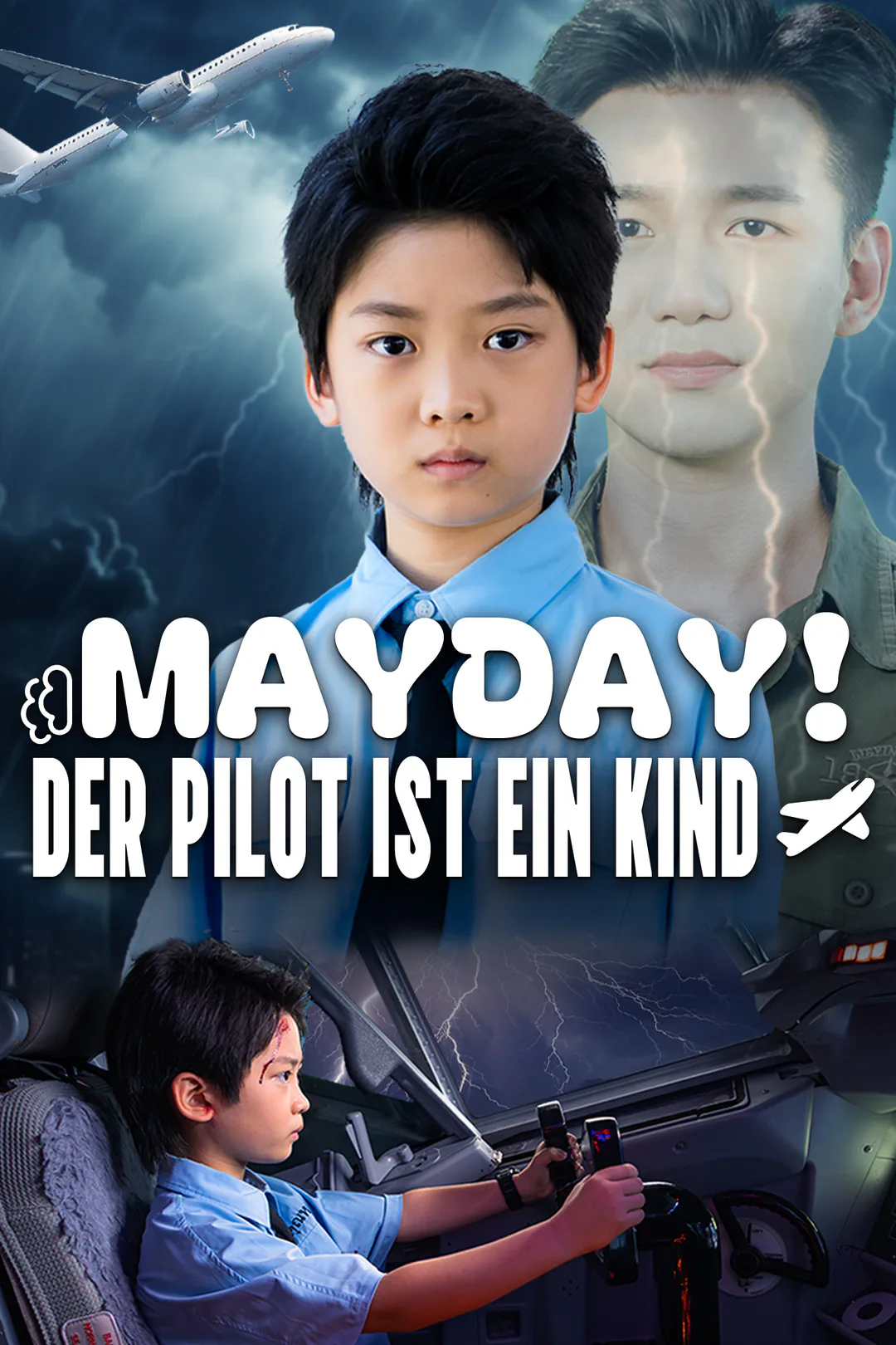Poster von Mayday! Der Pilot ist ein Kind