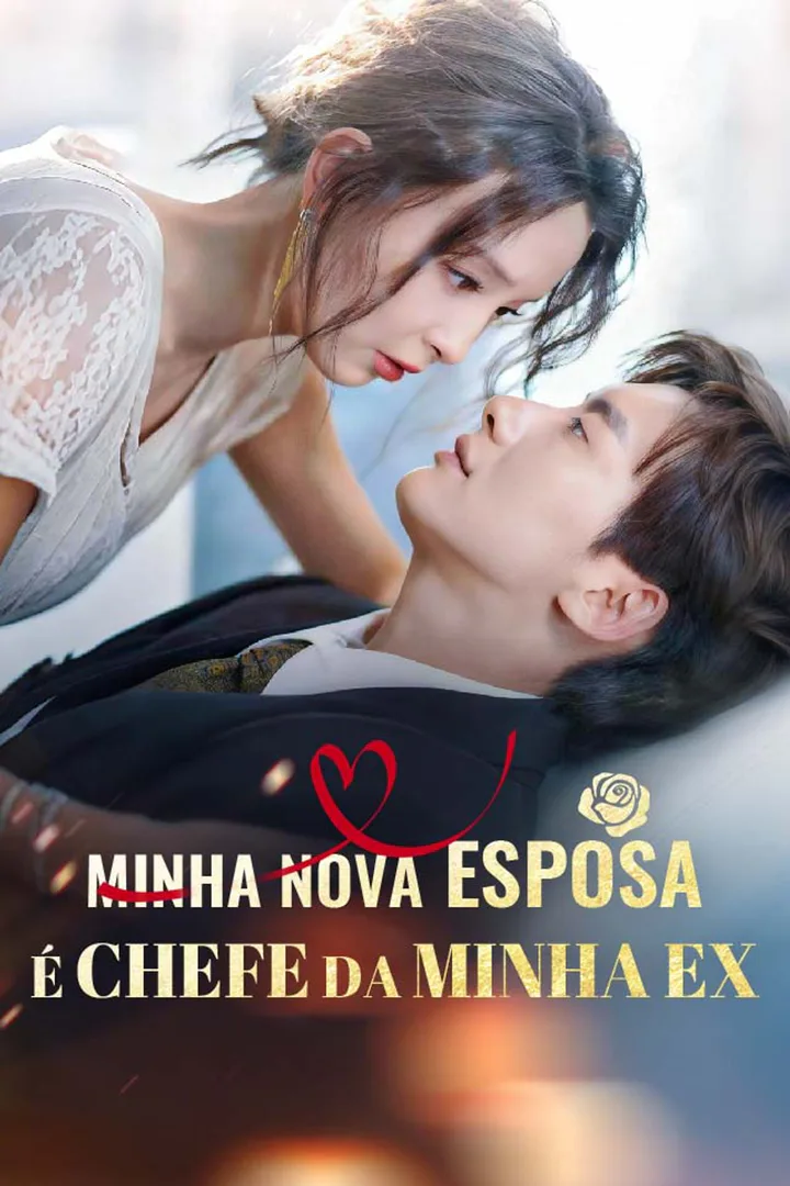 Pôster de Minha Nova Esposa é Chefe da Minha Ex