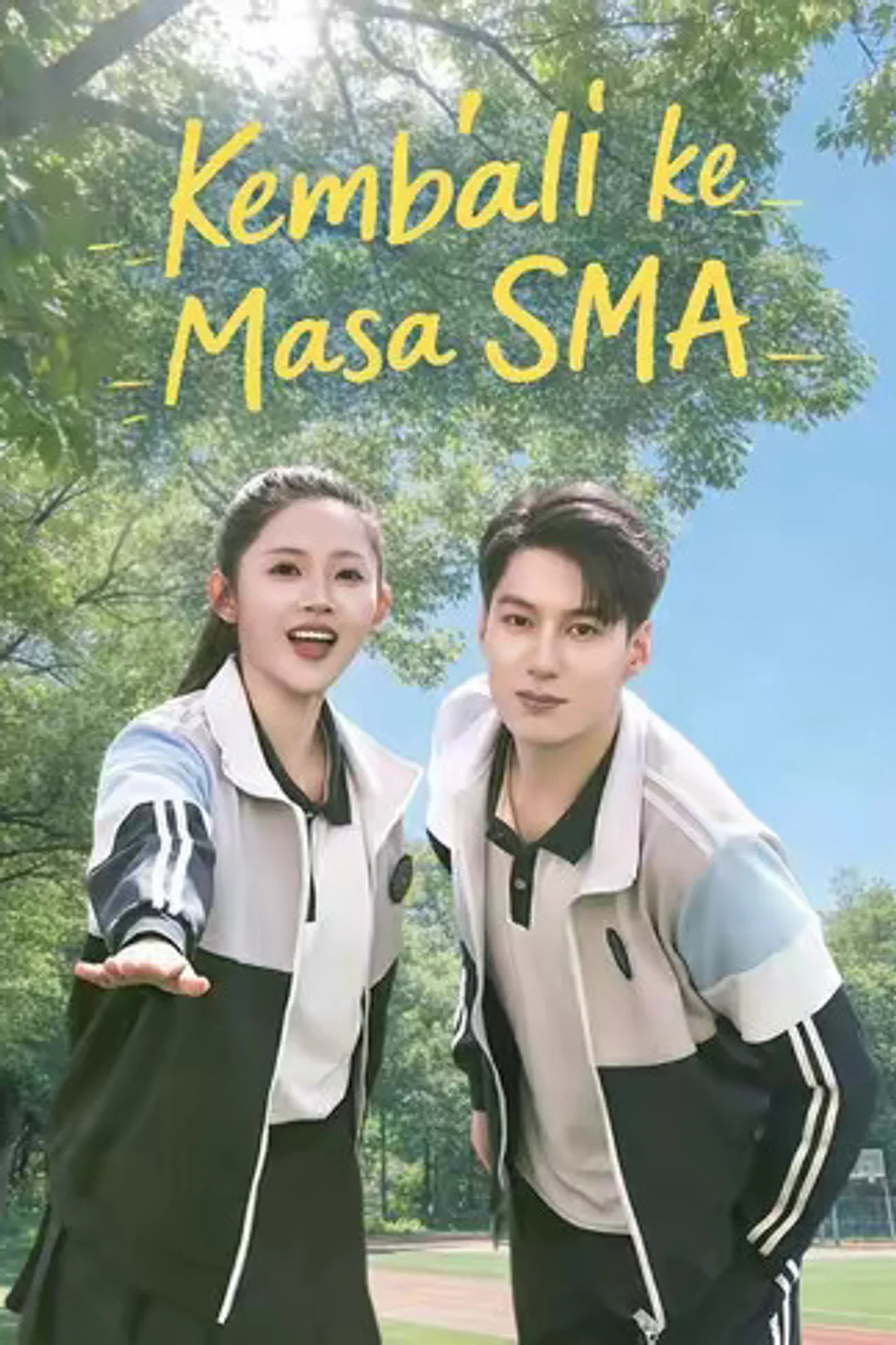 Poster Kembali ke Masa SMA