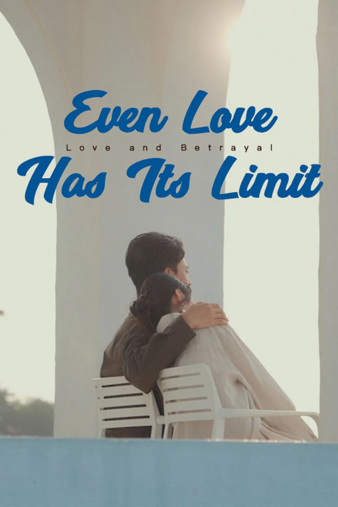 Even Love Has Its Limit poster