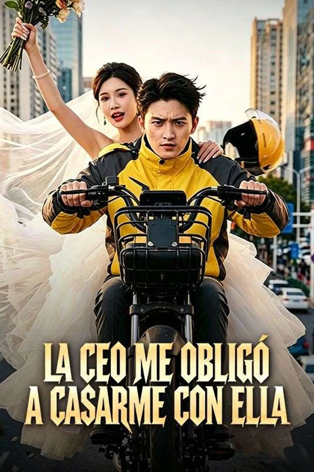 Póster de La CEO me obligó a casarme con ella