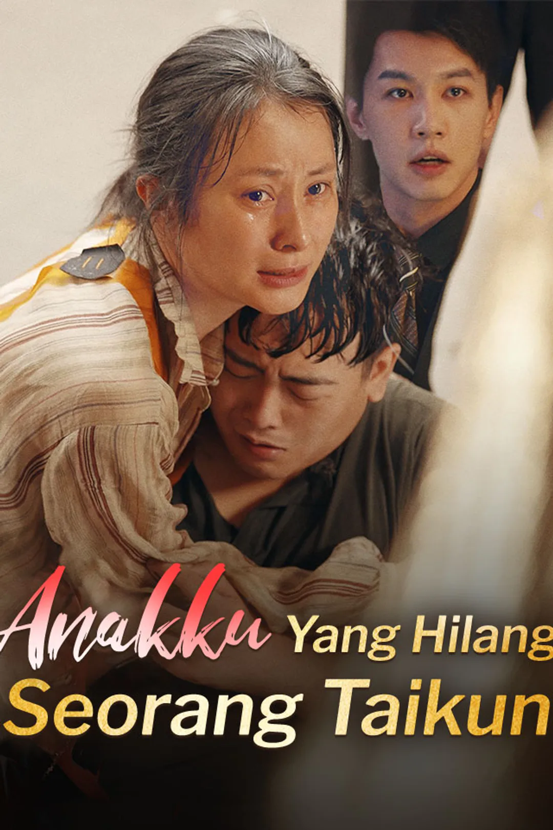 Poster Anakku Yang Hilang Seorang Taikun