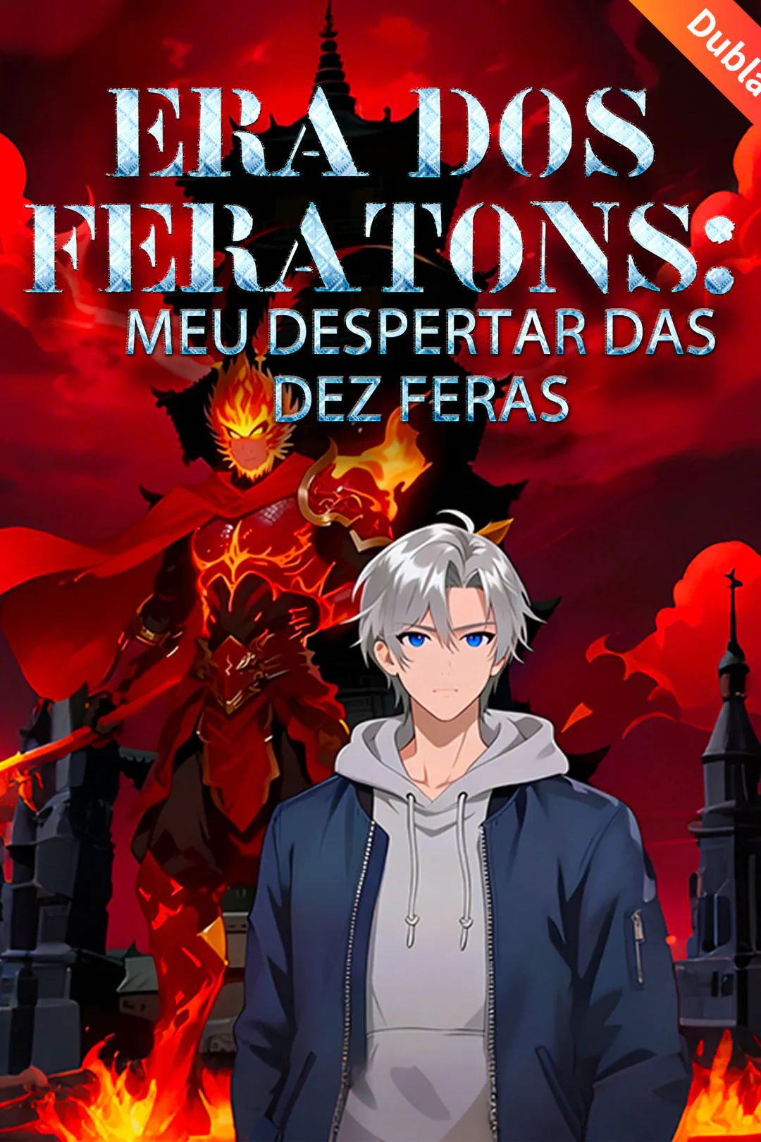 Pôster de Era dos Feratons: Meu Despertar das Dez Feras
