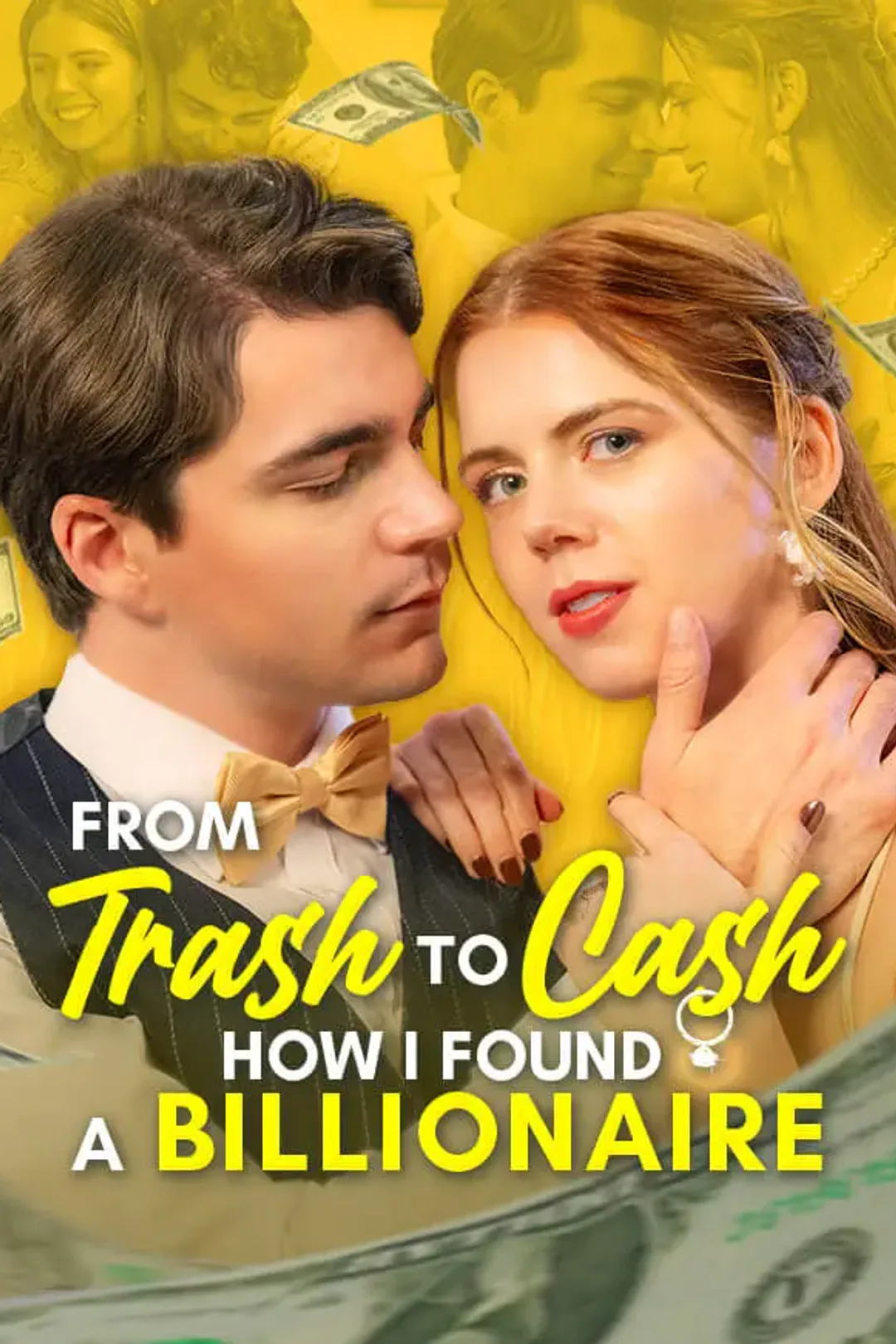 From Trash to Cash: How I Found a Billionaire poster