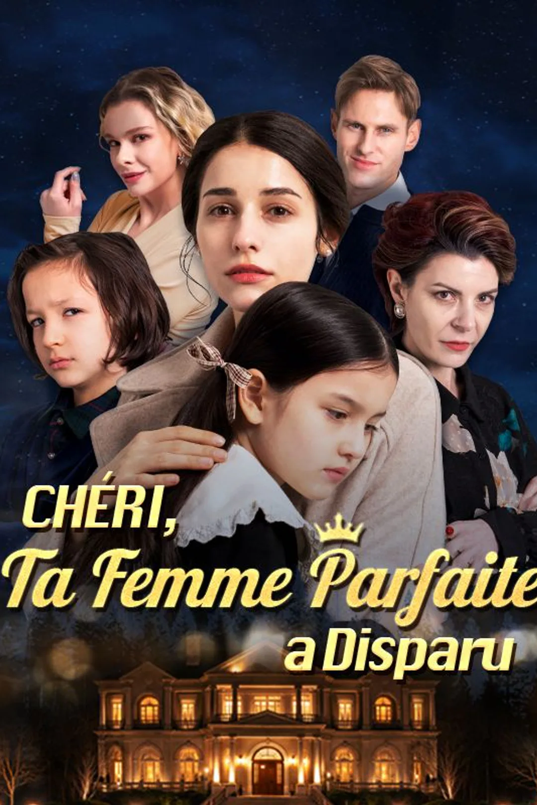 Affiche de Chéri, Ta Femme Parfaite a Disparu