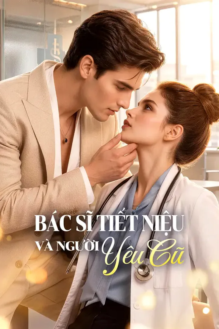 Poster phim Bác Sĩ Tiết Niệu Và Người Yêu Cũ