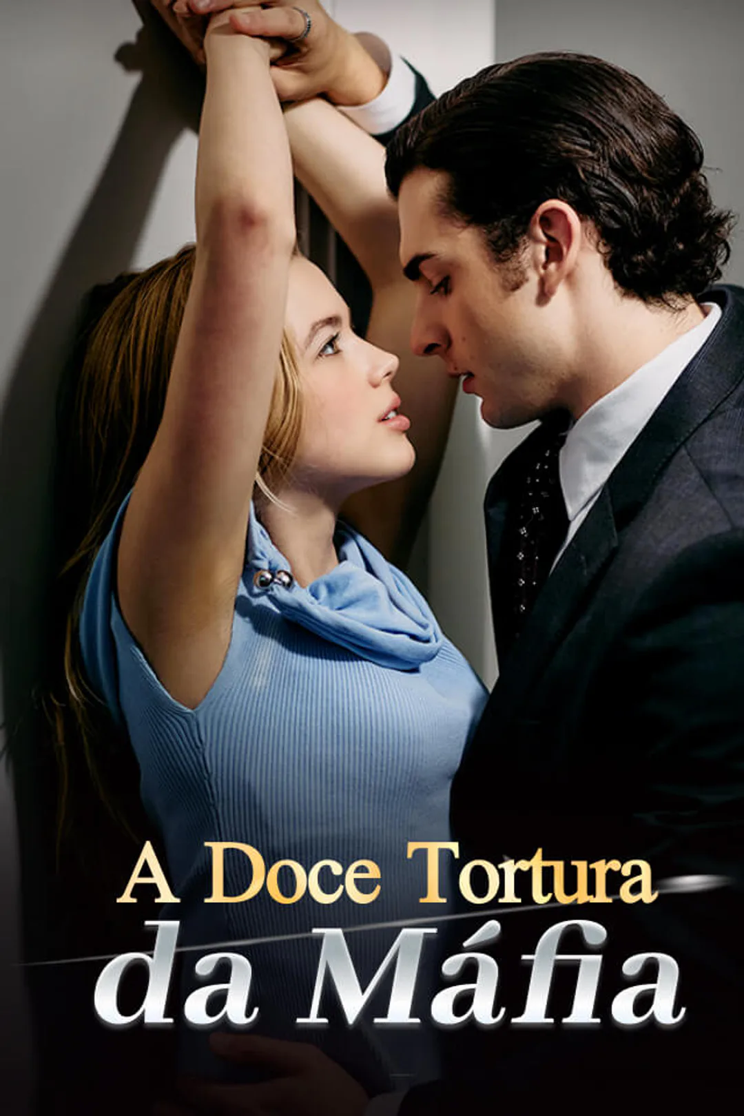 Pôster de A Doce Tortura da Máfia