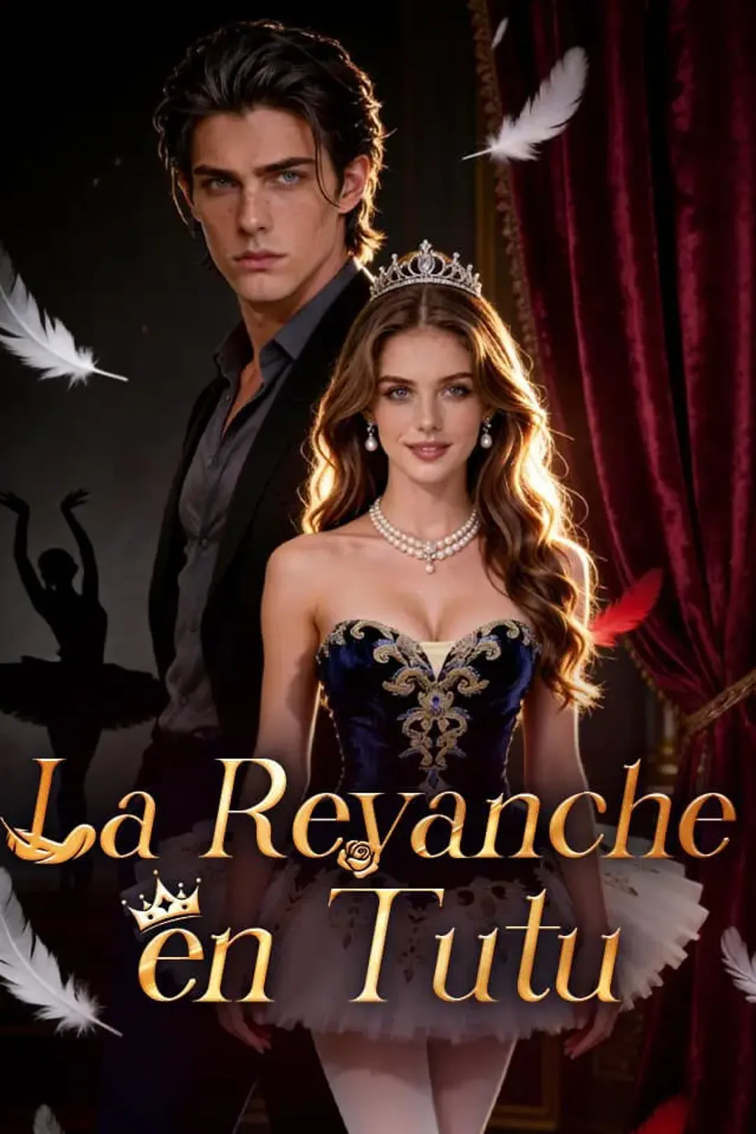 Affiche de La Revanche en Tutu