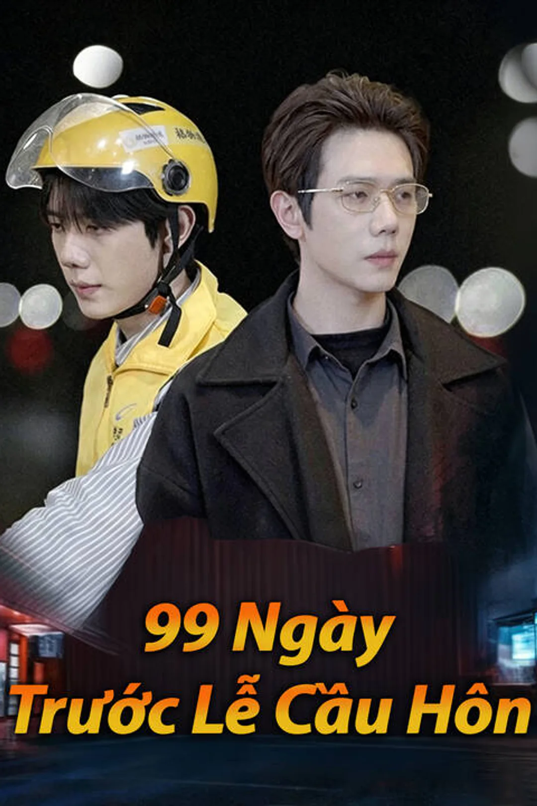 Poster phim 99 Ngày Trước Lễ Cầu Hôn