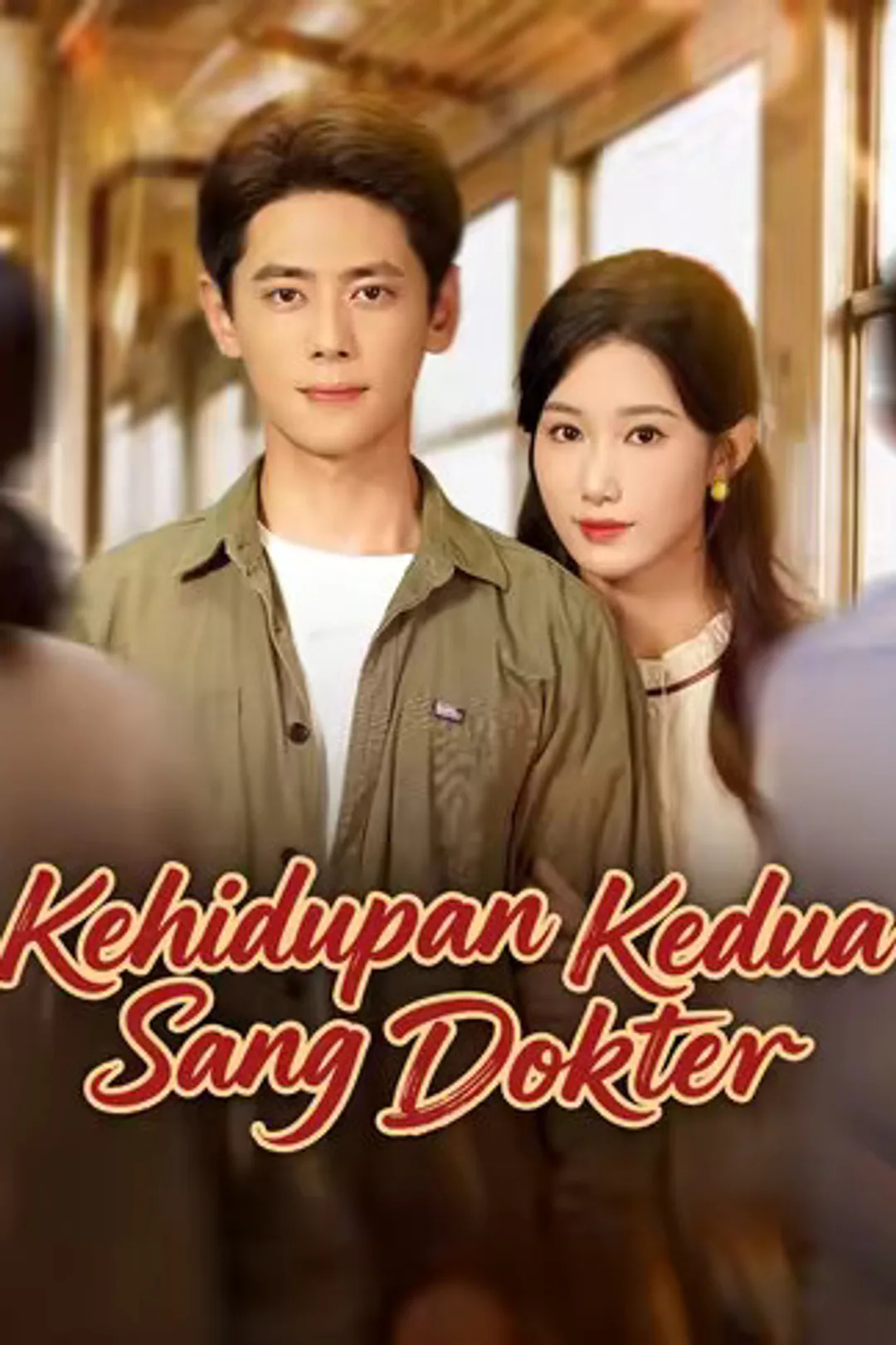 Poster Kehidupan Kedua Sang Dokter