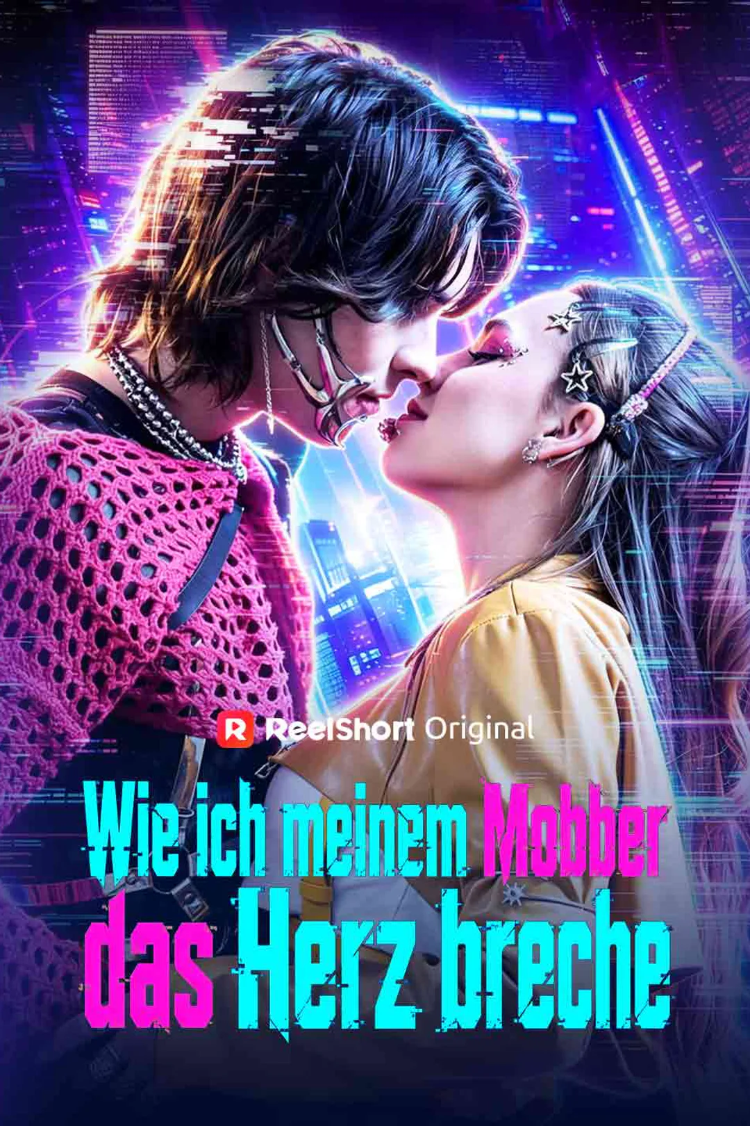 Poster von Wie ich meinem Mobber das Herz breche