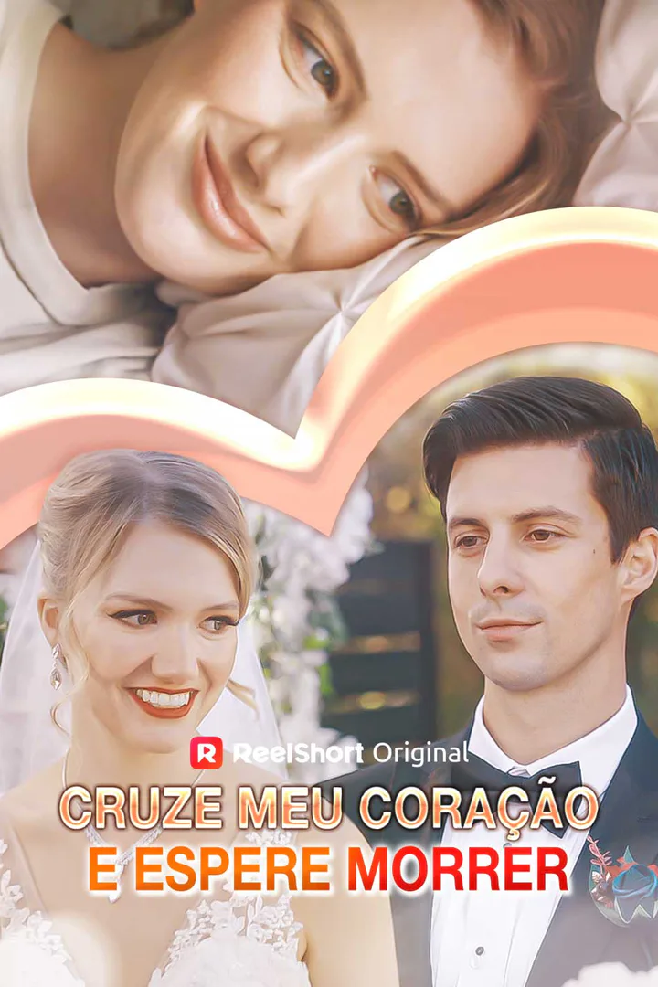 Pôster de Cruze meu coração e espere morrer