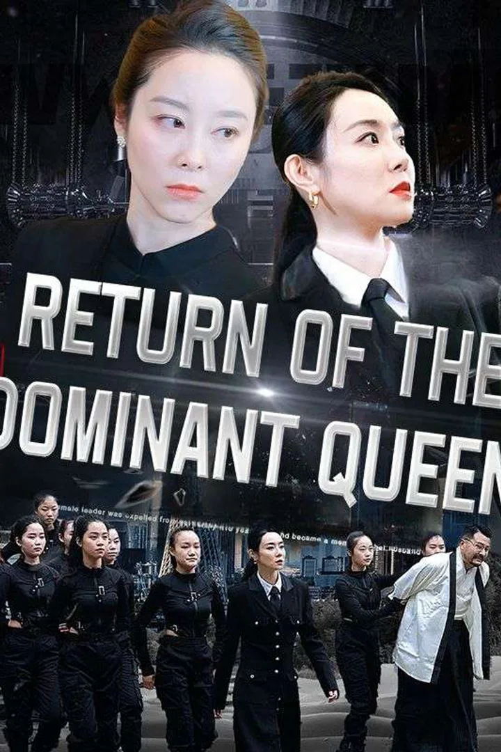 Return of the Dominant Queen poster