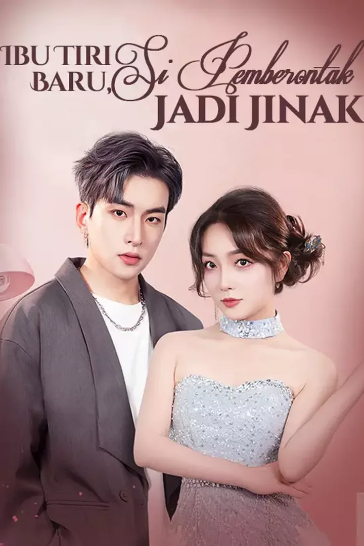 Poster [cc] Ibu Tiri Baru, Si Pemberontak Jadi Jinak