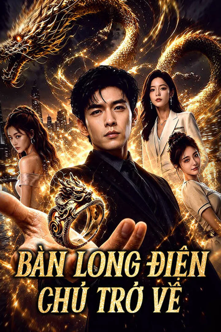 Poster phim Bàn Long Điện Chủ Trở Về