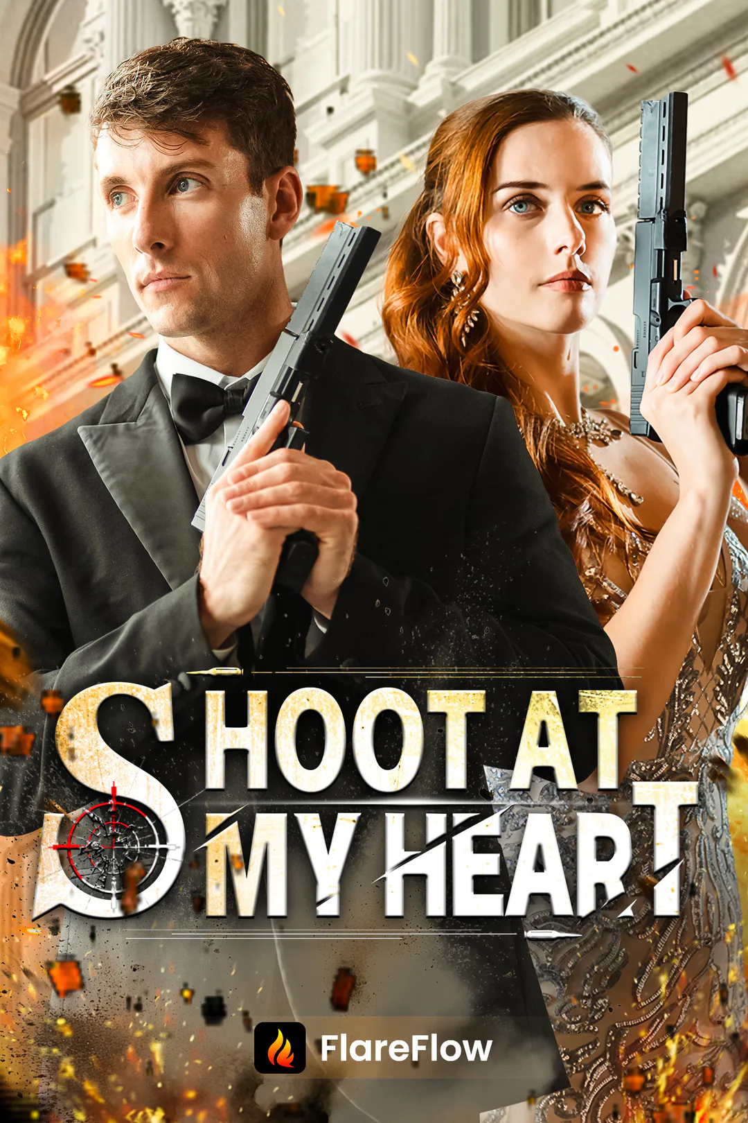 Shoot at My Heart poster