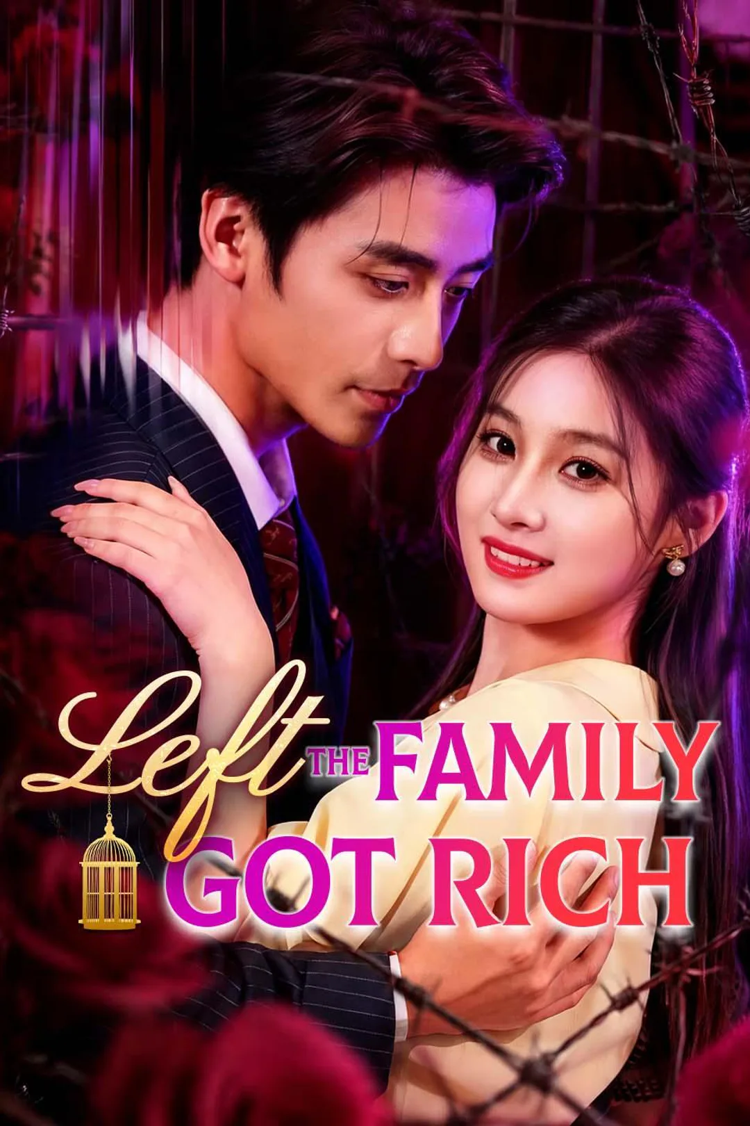 Left the Family, Got Rich poster