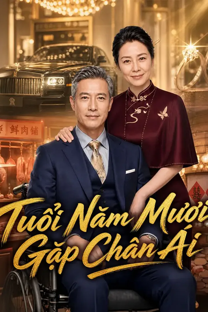 Poster phim Tuổi Năm Mươi Gặp Chân Ái