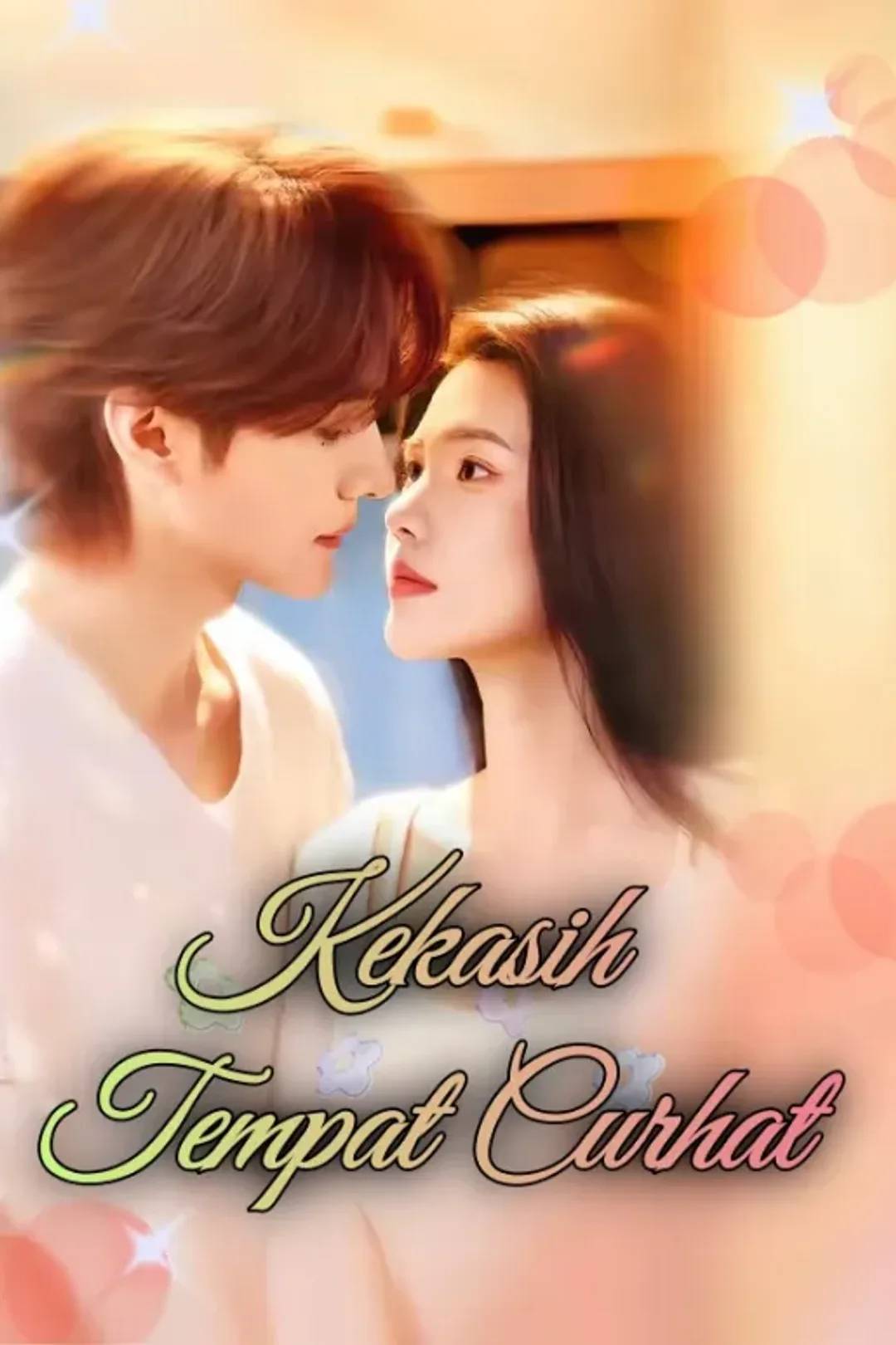 Poster Kekasih Tempat Curhat