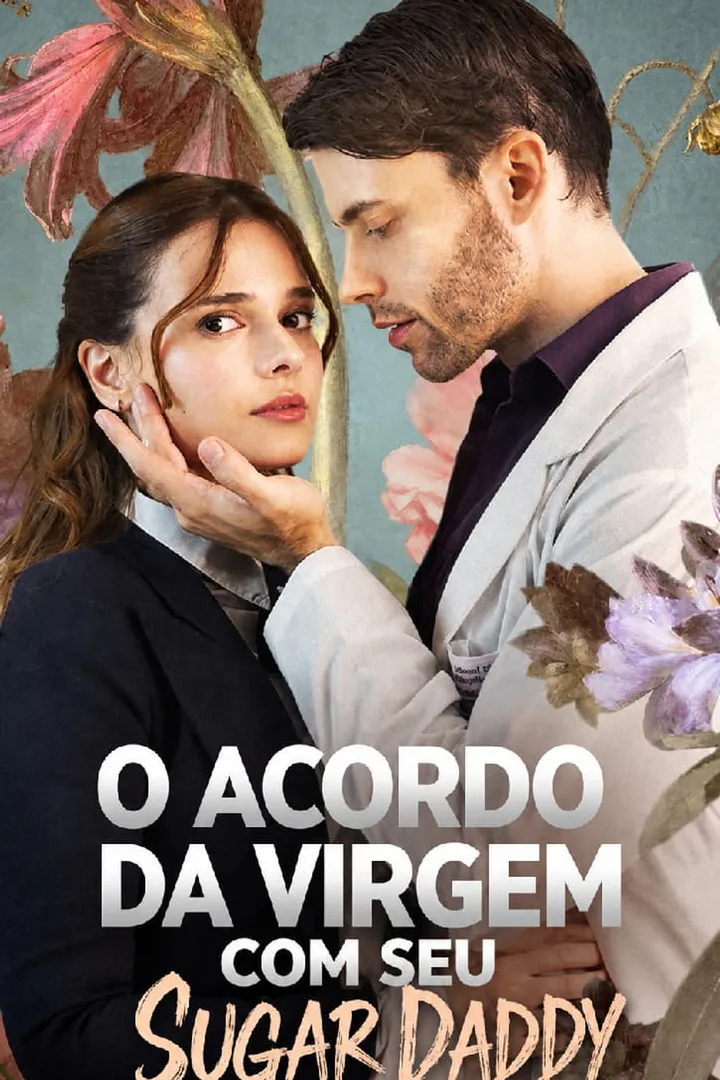 Pôster de O Acordo da Virgem com Seu Sugar Daddy