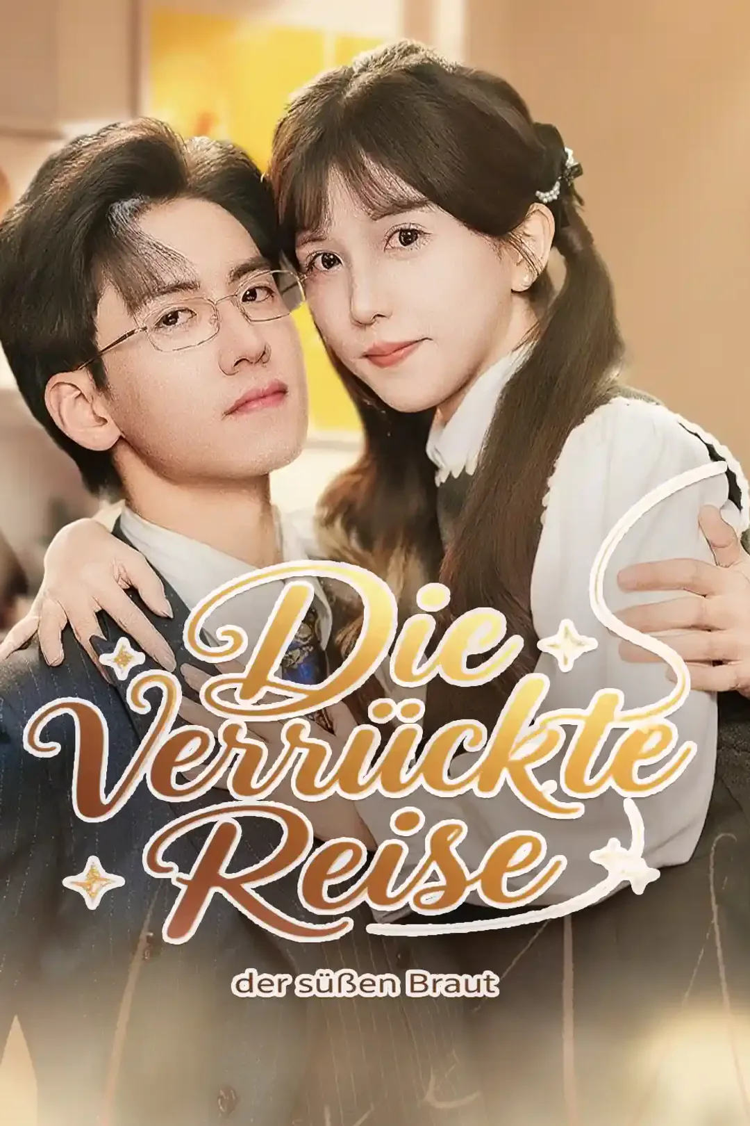 Poster von Die verrückte Reise der süßen Braut