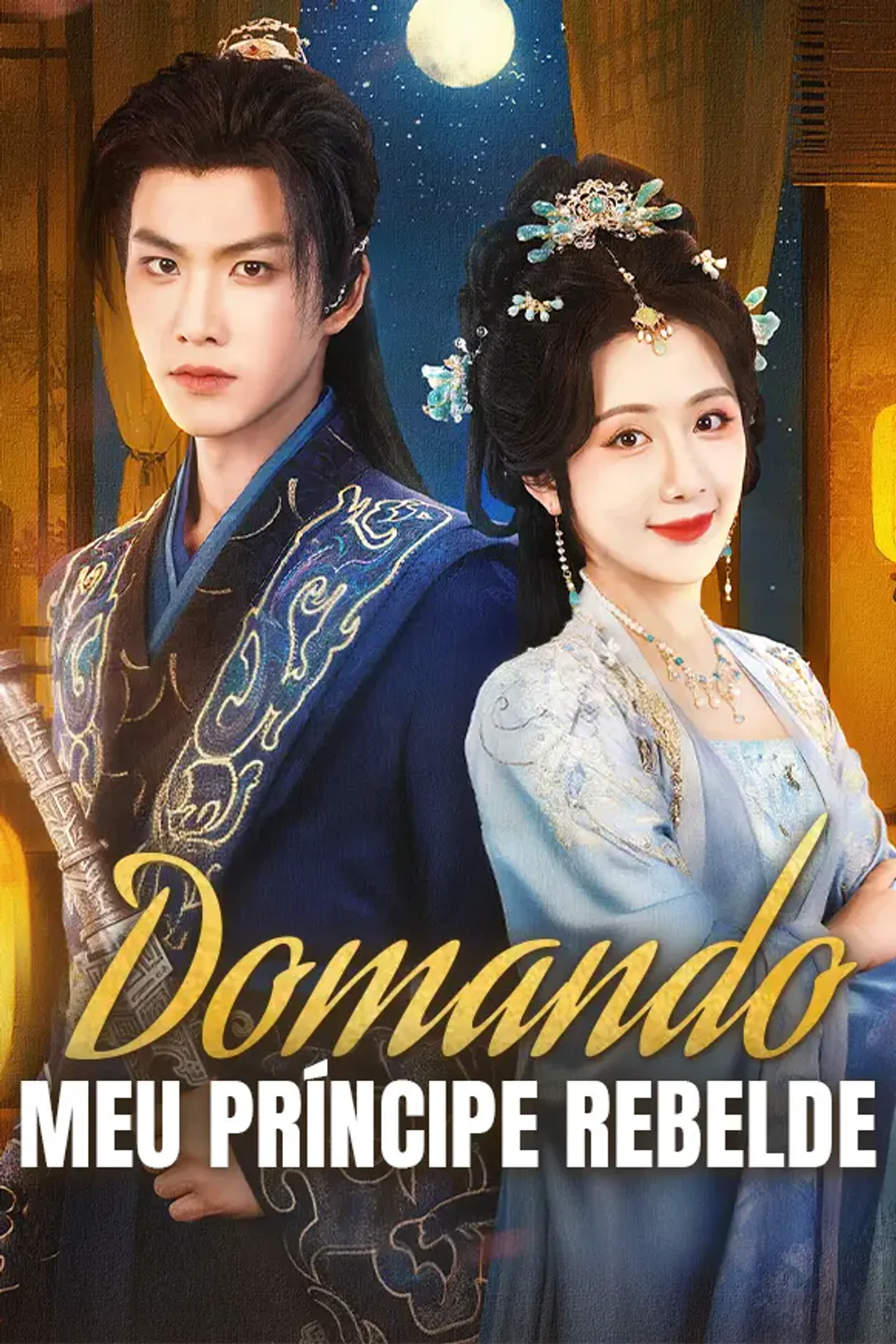 Pôster de Domando Meu Príncipe Rebelde