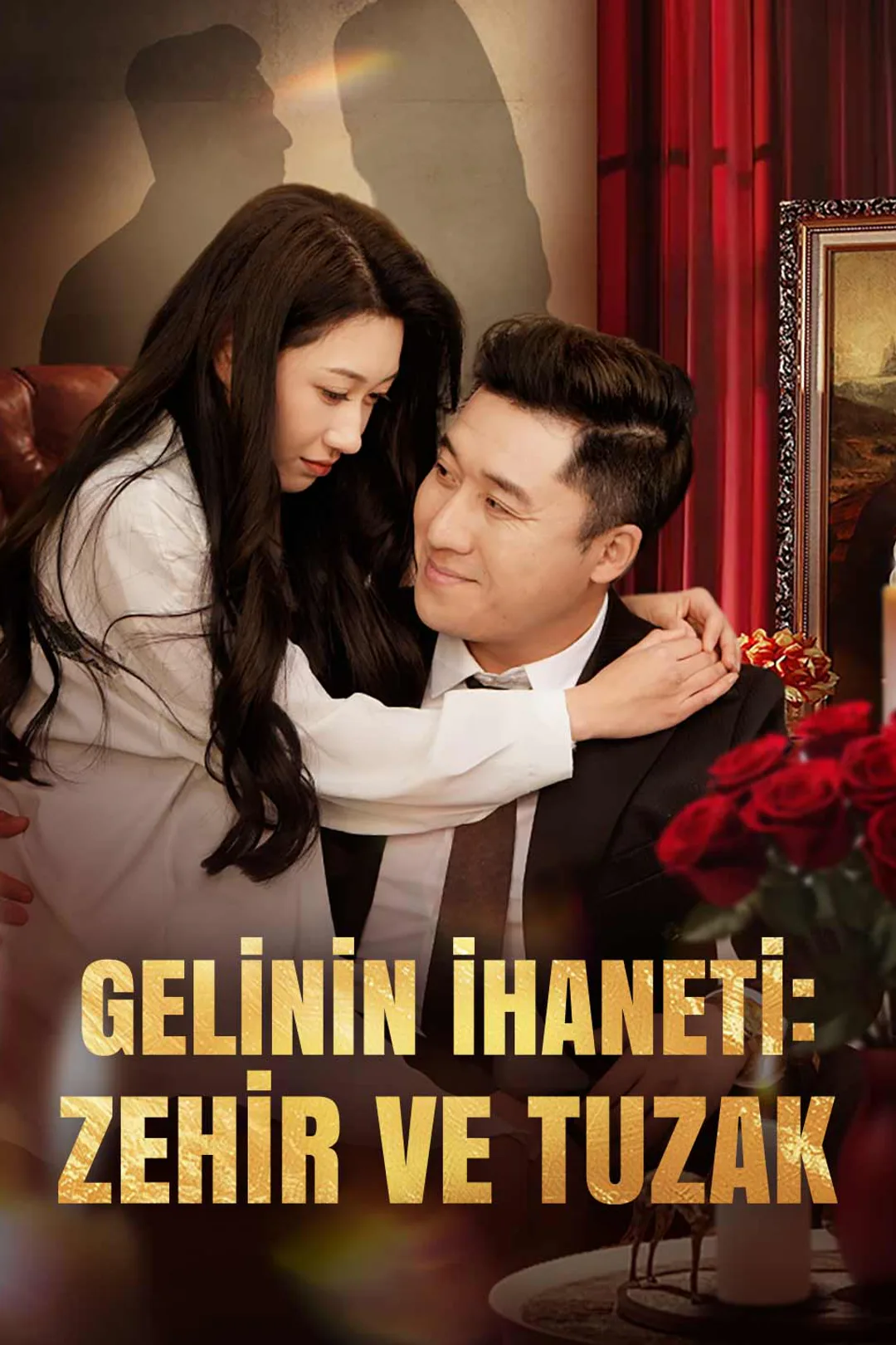 Gelinin İhaneti : Zehir ve Tuzak afişi