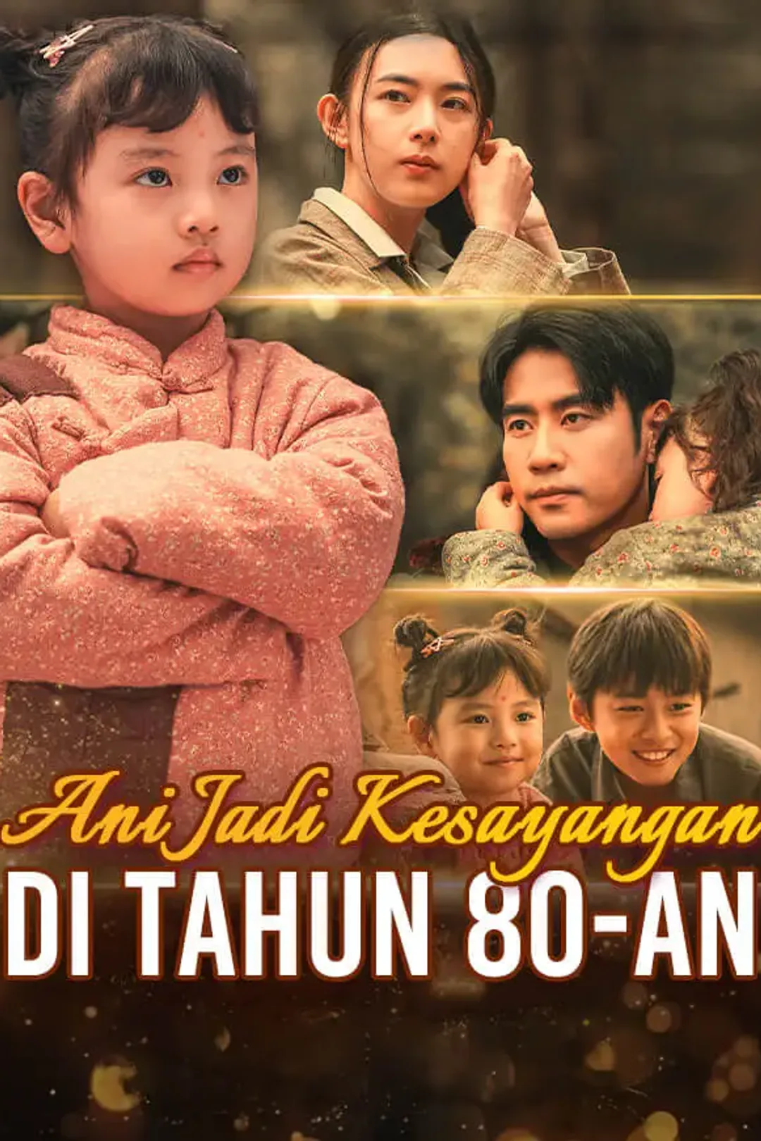 Poster Ani Jadi Kesayangan di Tahun 80-an