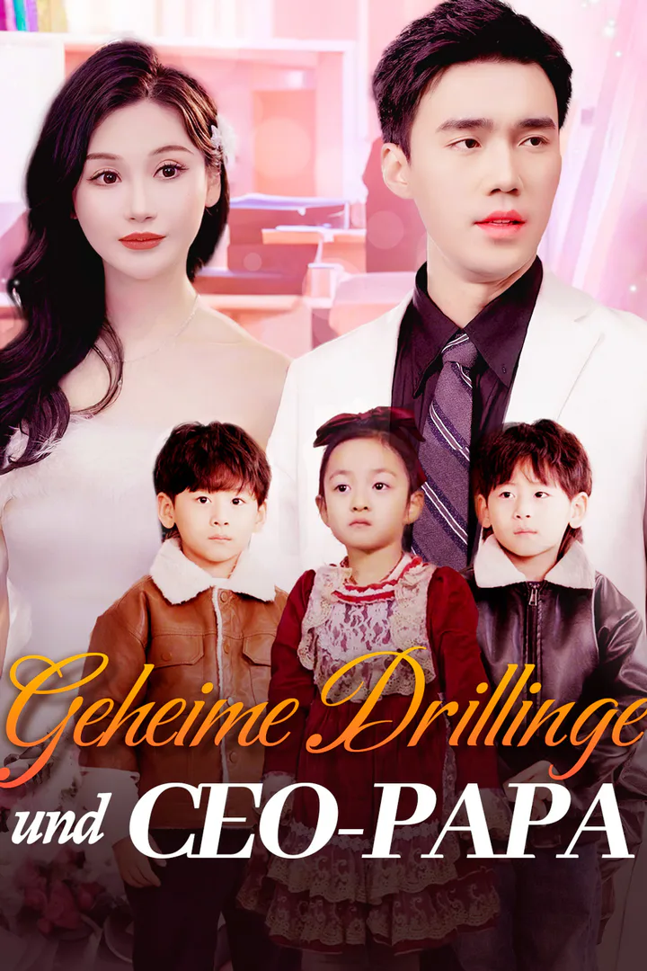 Poster von Geheime Drillinge und CEO-Papa