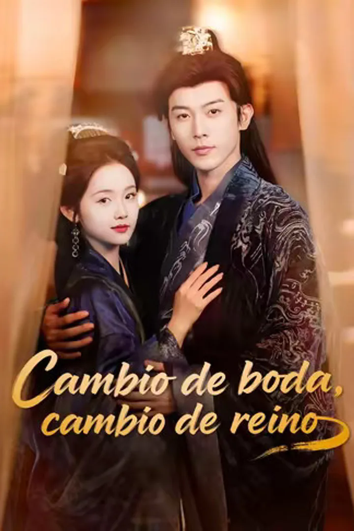Póster de Cambio de boda, cambio de reino