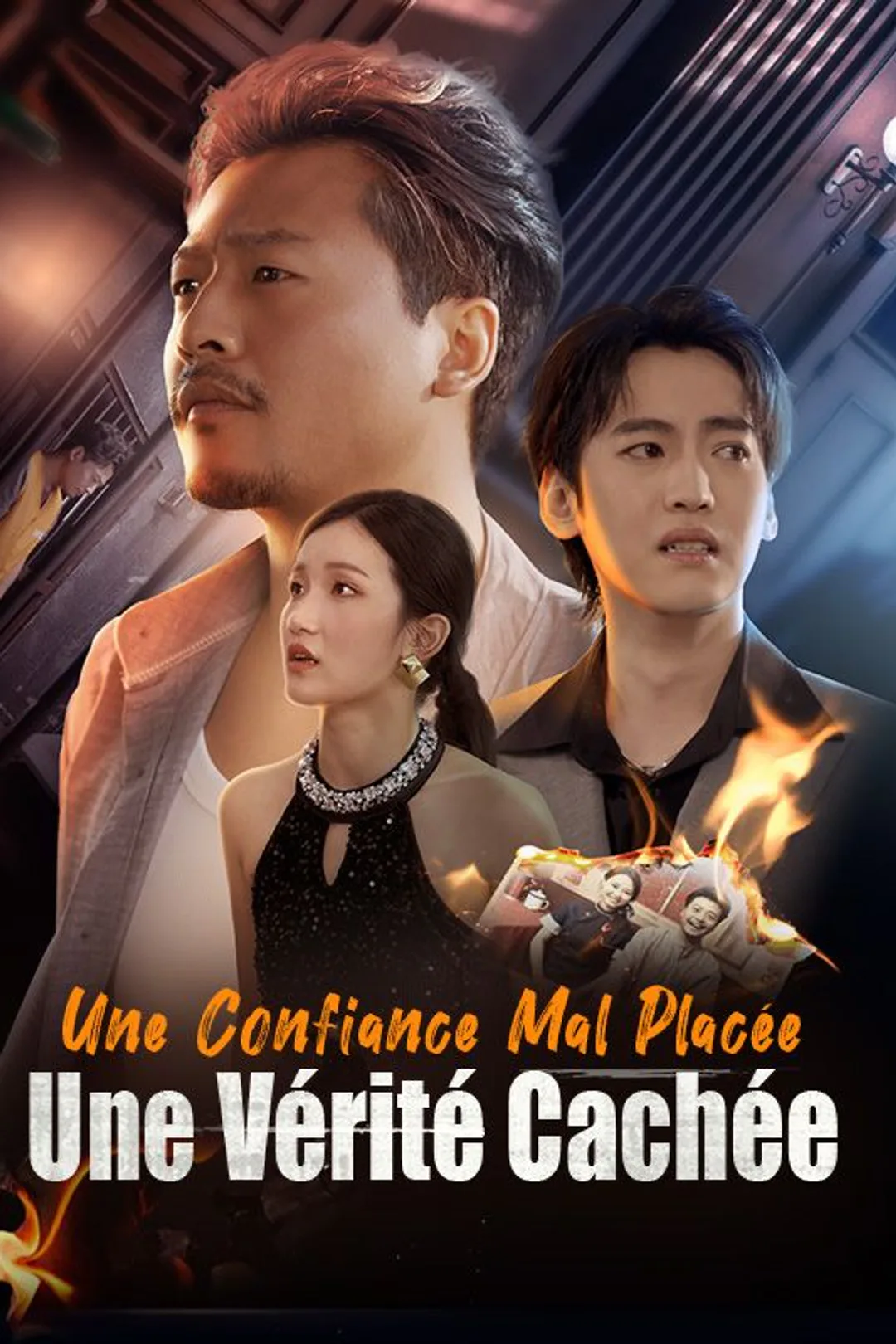 Affiche de Une Confiance Mal Placée, Une Vérité Cachée