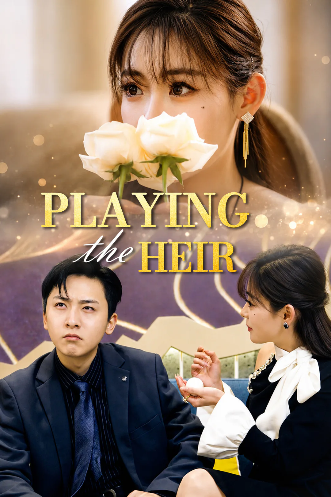 Playing the Heir poster