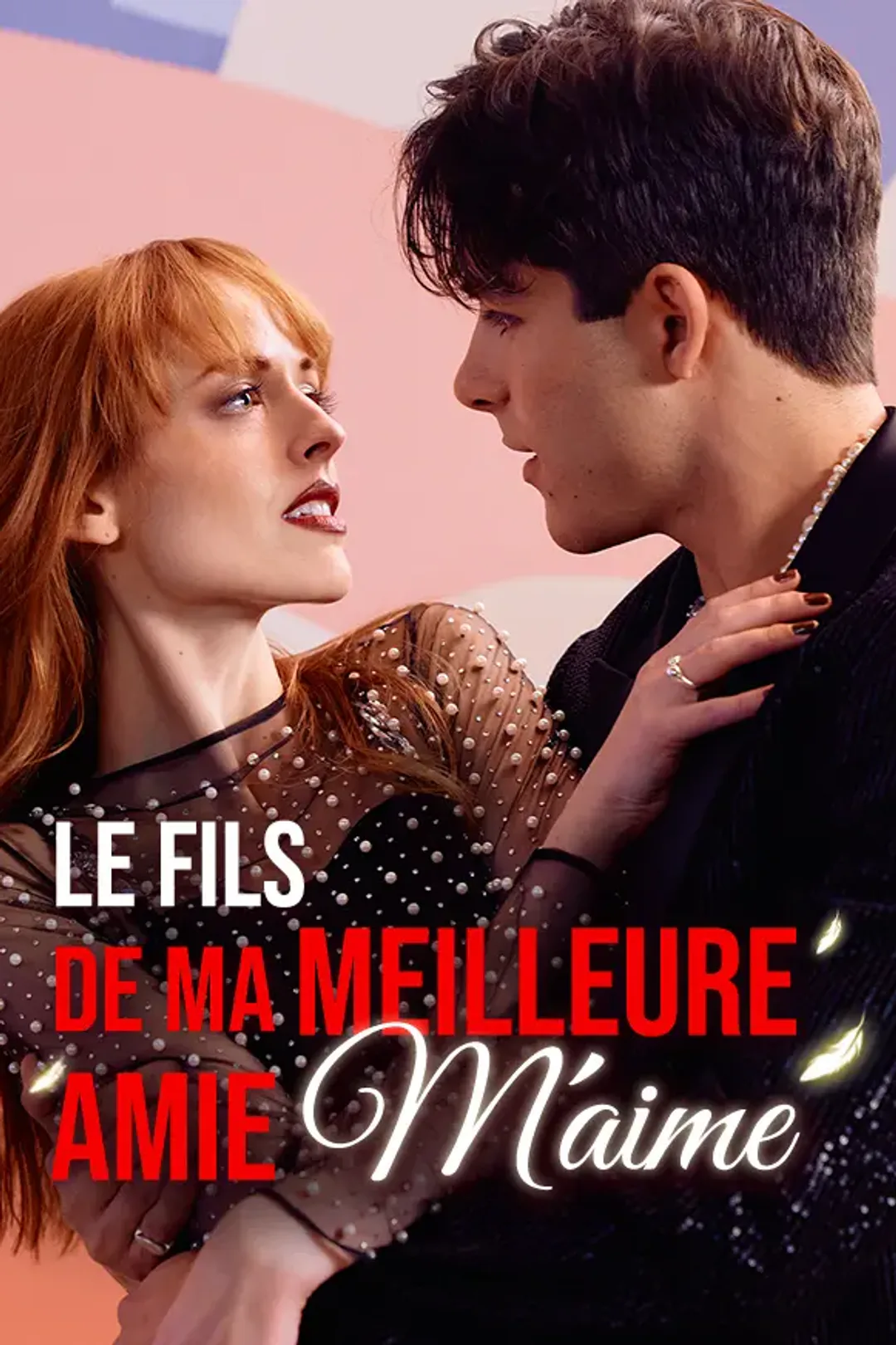 Affiche de Le Fils de ma Meilleure Amie m'aime