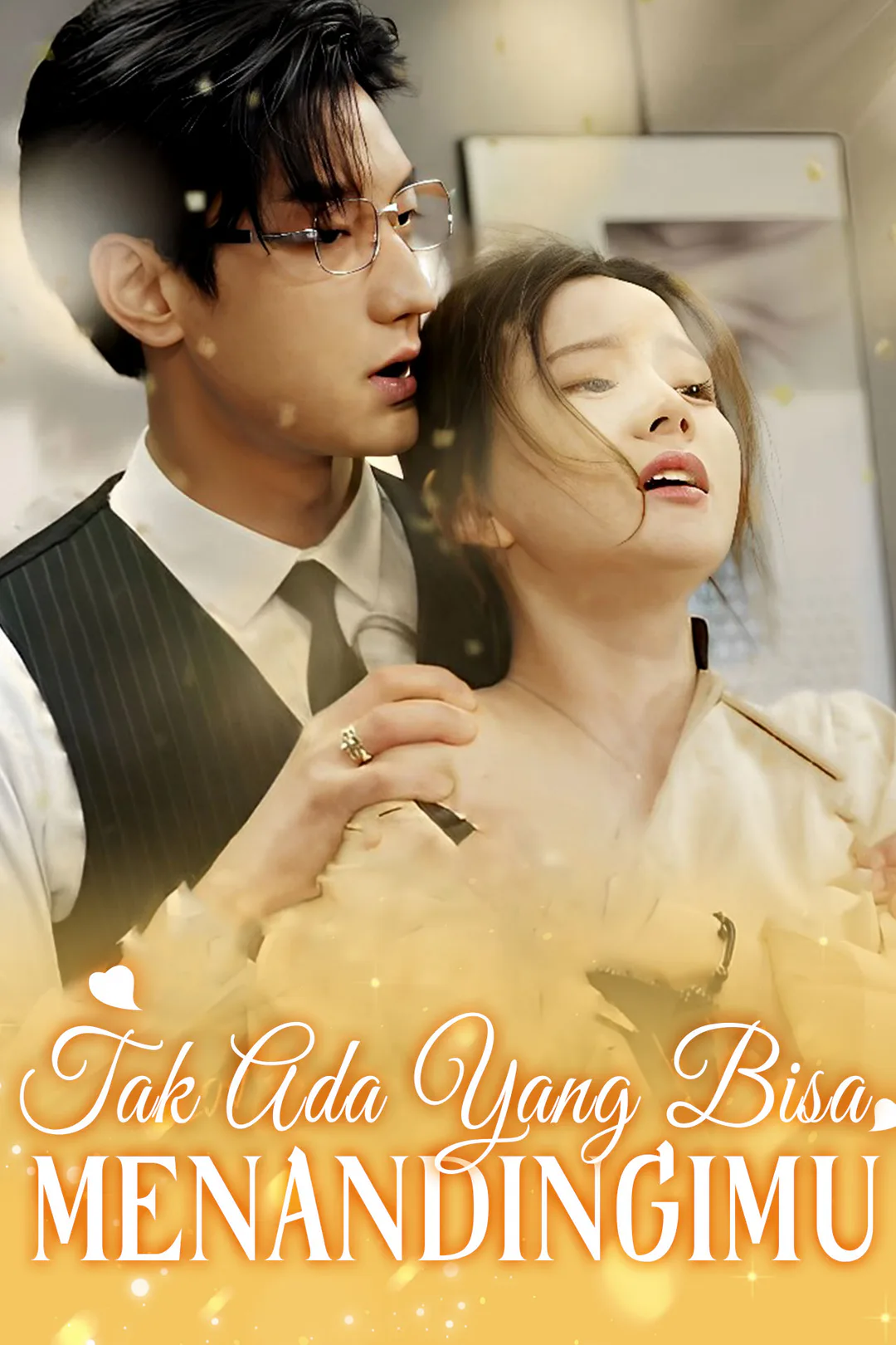 Poster Tak Ada Yang Bisa Menandingimu