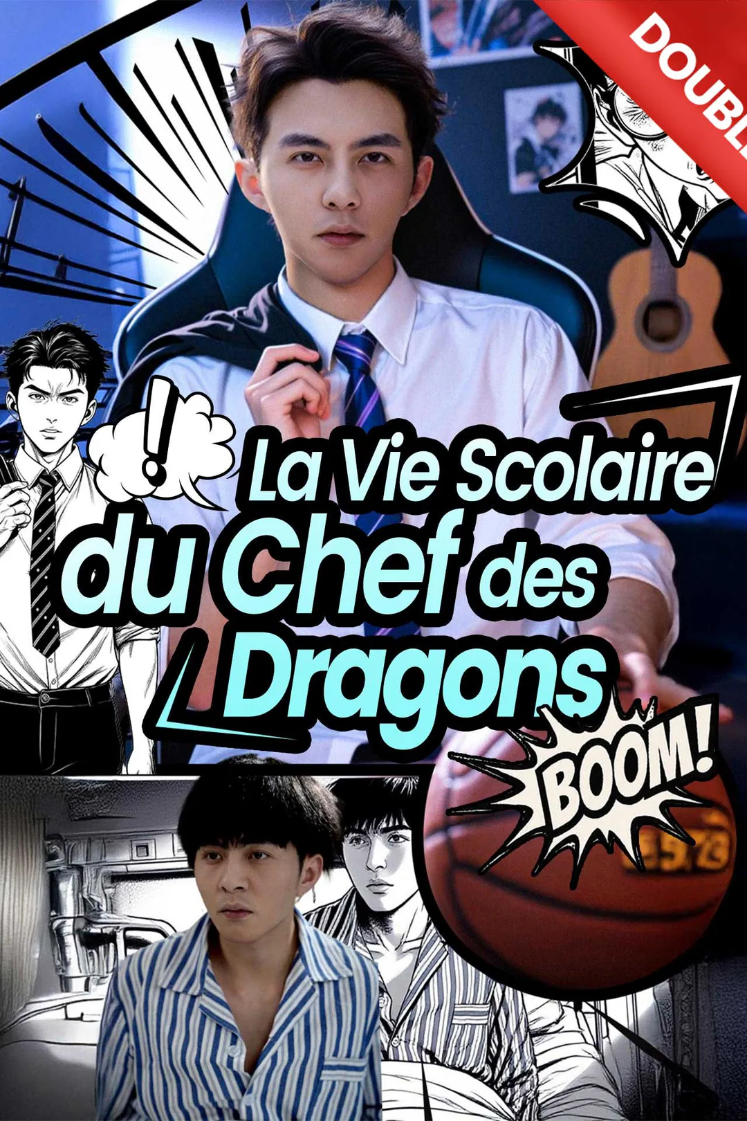 Affiche de La Vie Scolaire du Chef des Dragons