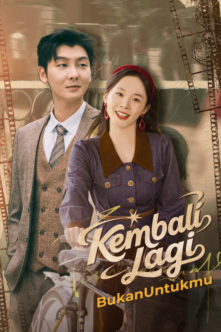 Poster Kembali Lagi, Bukan Untukmu