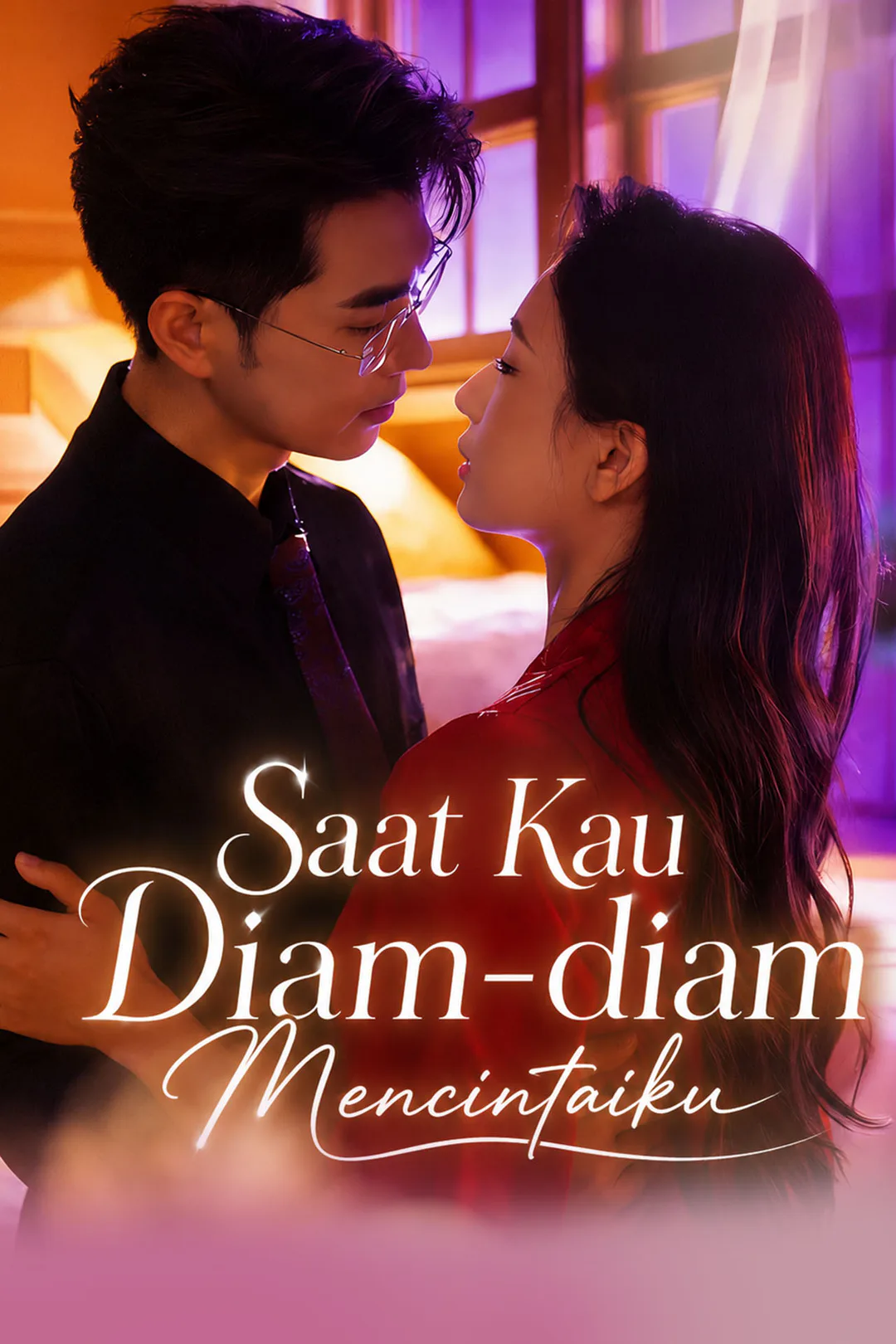 Poster Saat Kau Diam-diam Mencintaiku