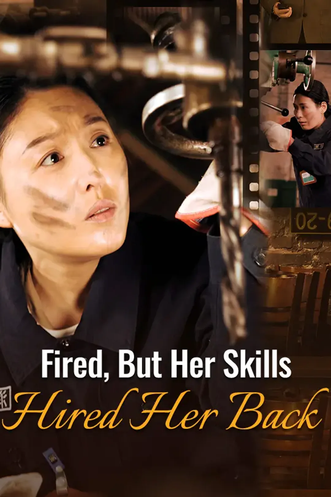 Fired, But Her Skills Hired Her Back poster