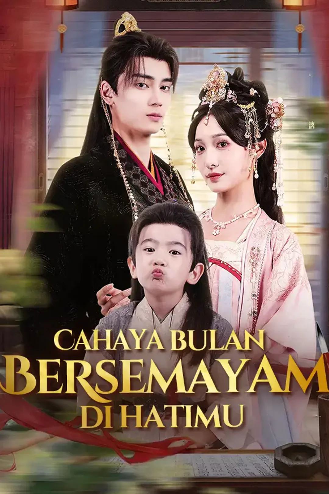Poster Cahaya Bulan Bersemayam di Hatimu