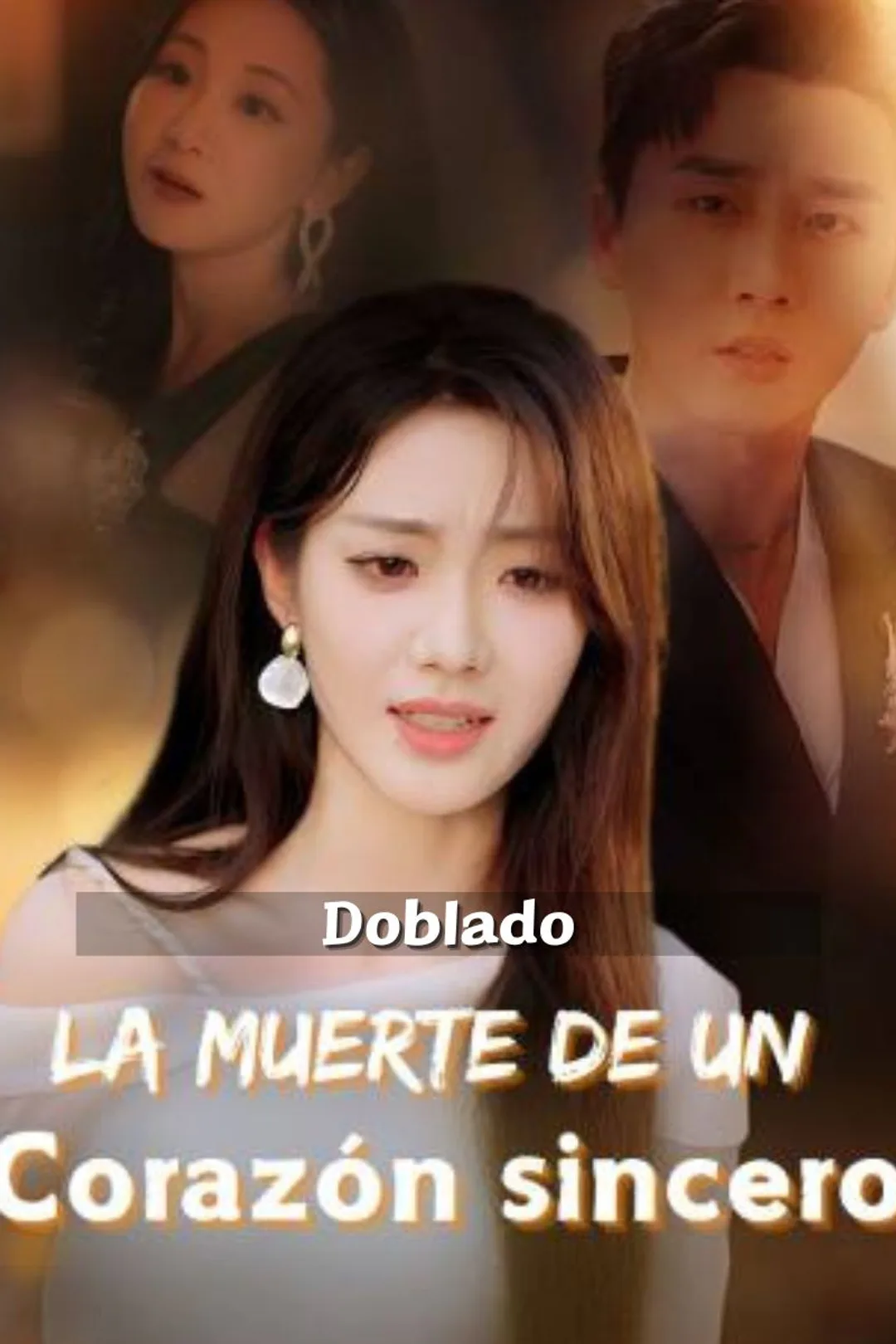 Póster de La muerte de un corazón sincero