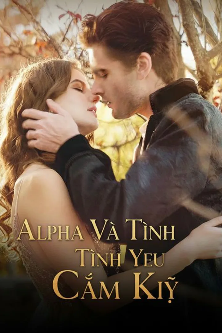 Poster phim Alpha Và Tình Yêu Cấm Kỵ