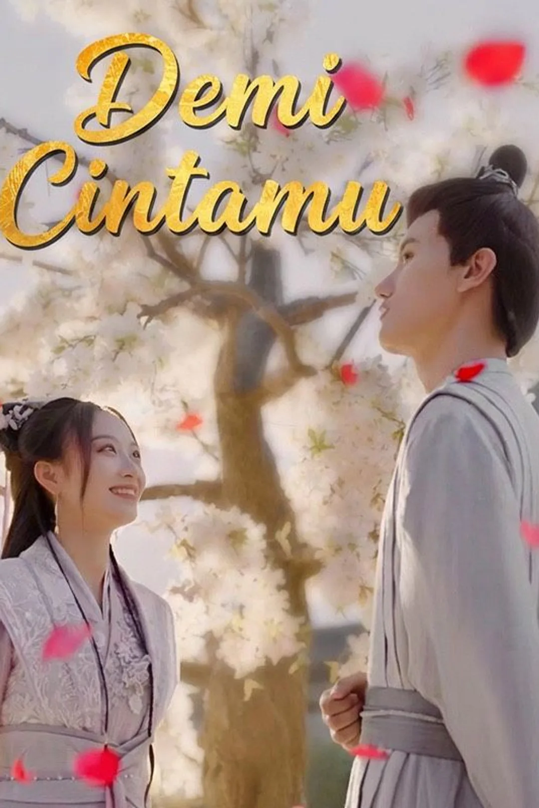Poster Demi Cintamu