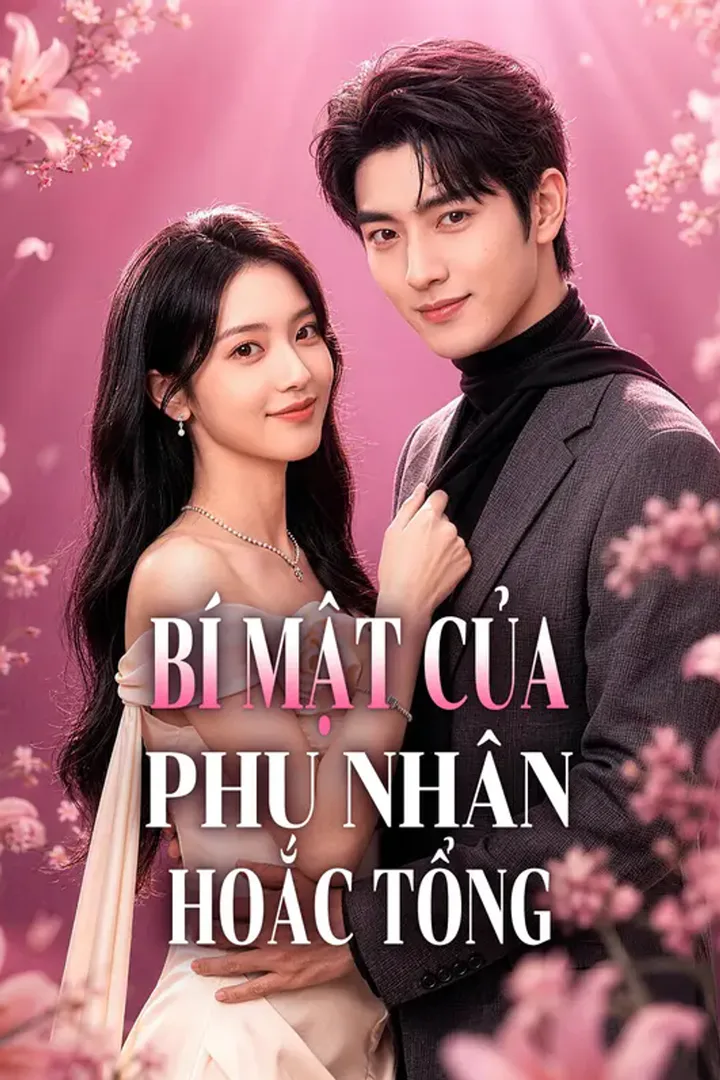 Poster phim Bí Mật Của Phu Nhân Hoắc Tổng